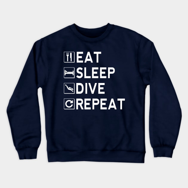 Eat Sleep Dive Repeat Crewneck Sweatshirt by JohnLucke